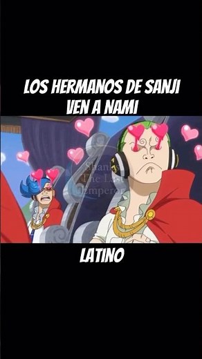 Los hermanos de Sanji ven a Nami español latino