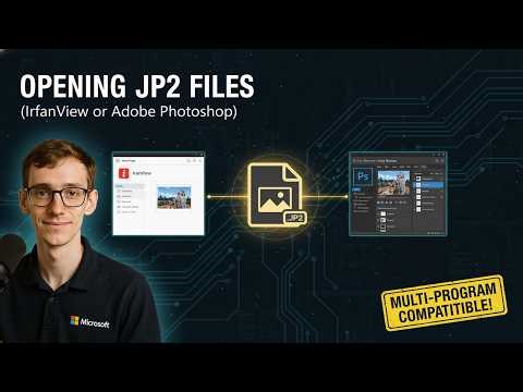 Opening JP2 Files (IrfanView or Adobe Photoshop)