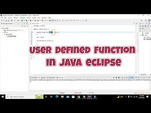 how to create a user defined function in java in eclipse | User defined function in eclipse