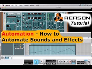Reason Tutorial - Use Automation to Automate Sounds and Effects