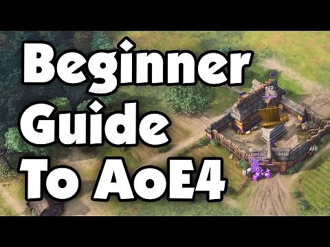 ULTIMATE Beginners Guide to Age of Empires 4
