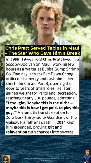 Chris Pratt Served Tables in Maui – The Star Who Gave Him a Break