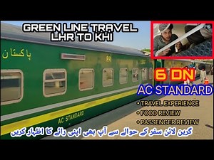 Green Line Express Ac Standard Train Travel from Lahore to Karachi I Luxury Train of Pakistan I