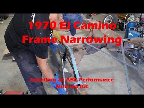 Narrowing the Frame 1.5 inches on a 1970 El Camino using an ABC Performance Mini-tub kit