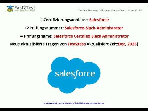 [Dec, 2025] Fast2test Salesforce-Slack-Administrator PDF Dumps (Q108-Q123)