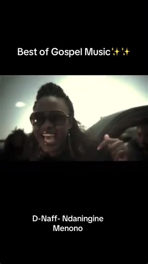 D-Naff - Ndaningine Menono: Best of Gospel Music