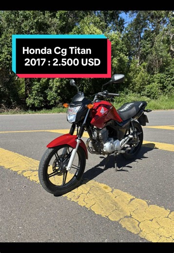 Compra del Honda CG Titan 2017: ¡El Titán Impecable!