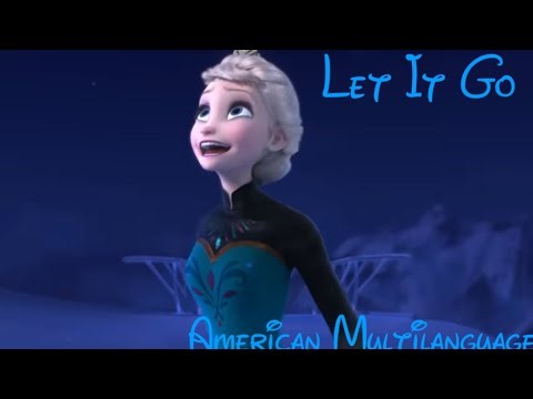 Frozen|Let It Go|American one line multilanguage
