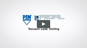 PROFIL® Vacuum Leak Testing