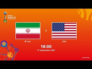 IR Iran v USA | FIFA Futsal World Cup 2021 | Full Match