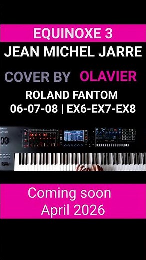 EQUINOXE 3 JM JARRE – SEQUENCER VERSION – ROLAND FANTOM #shorts #rolandfantom #jeanmicheljarre