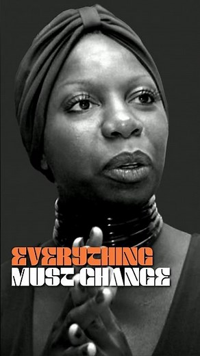 “Everything must change. Nothing remains the same…” #ninasimone #everythingmustchange #benardighner