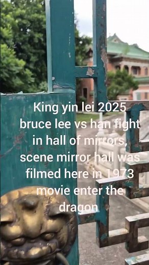 Enter the Dragon towards the end Bruce Lee settles the score of Han in Mirror Hall was filmed here