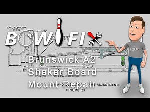 Brunswick A2 Pinsetter Shaker Board Mount Repair | Bowlfix