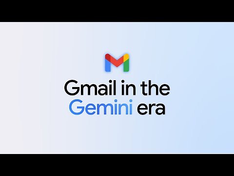 Gmail in the Gemini era