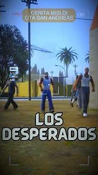 Cerita GTA SA 103 - Los Desperados #gta #gtastoryline #gtasanandreas