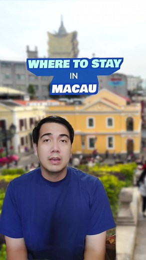 Explore the Best Areas to Stay in Macau!