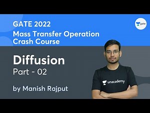 Diffusion - 02 | Mass Transfer Operation | GATE 2022 Crash Course | Manish Rajput