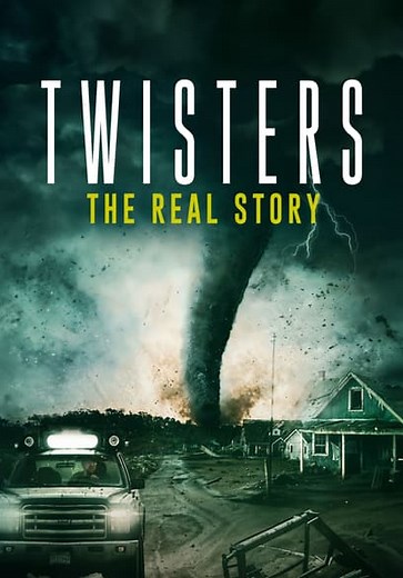 Twisters: The Real Story (2024)
