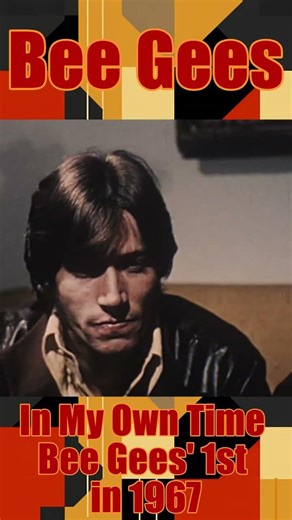Bee Gees - In My Own Time (Bee Gees' 1st in 1967)