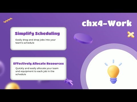 chx4-work Scheduling Features