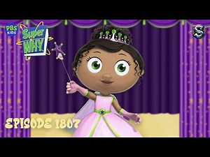 Super Why Princes Presto's Spectacular Spelling Play Episode 1807