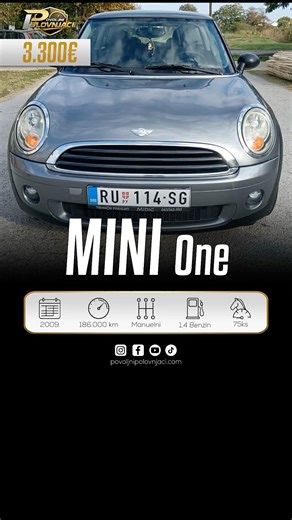 🚘MINI One🗓2009🛞186.000 km⛽ Benzin💥 1395 cm³🐎 75 KS📅Reg do: 12.2026.📍 Ruma💰3.300€📞063568052