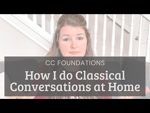 How I Do Classical Conversations at Home | Simple Classical Homeschooling