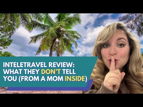 InteleTravel Review: What They Don’t Tell You (From a Mom Inside)