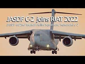 [入間基地] 航空自衛隊 C-2 215号機が世界最大の軍用機ショーRIAT 2022に参加 JASDF C-2 No. 215 participates in RIAT 2022