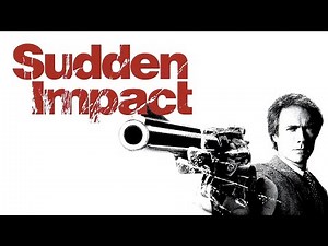 Sudden Impact (1983) | Clint Eastwood | Theatrical Trailer