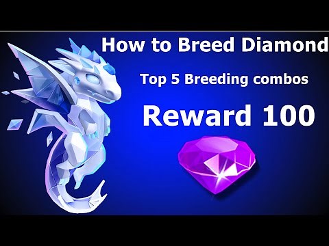 How to Breed Diamond Dragon-Dragon Mania Legends | 5 Top Breeding Combo’s Diamond Dragon | DML