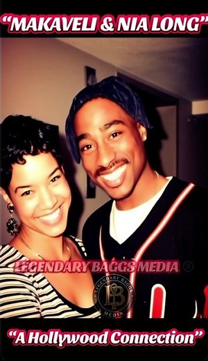 “Makaveli & Nia Long — A Hollywood Connection”