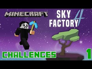 Minecraft - Sky Factory 4 Playthrough - Community Challenges - Episode 1