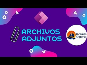 Power apps Archivos Adjuntos - Etiqueta tus archivos adjuntos.