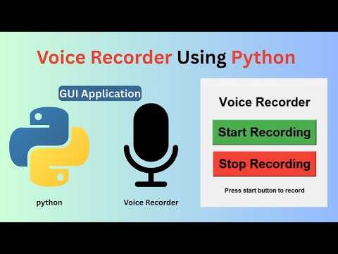 🎙️ Build a Voice Recorder App with Python | Python Project for Beginners (Full Tutorial)
