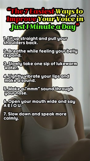 “The 7 Easiest Ways to Improve Your Voice in Just 1 Minute a Day”