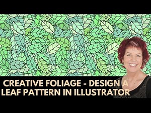 Creative Foliage: Design a Leaf Pattern in Illustrator