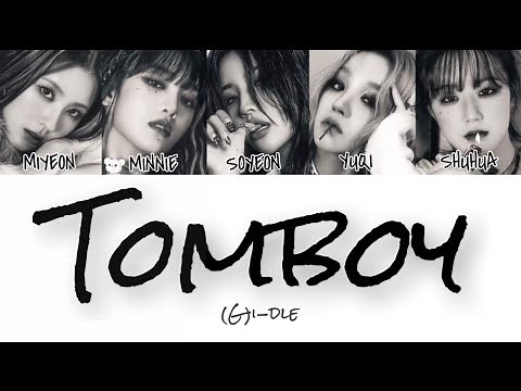 TOMBOY -(G)I-DLE [カナルビ/日本語訳/和訳/歌詞/パート分け]