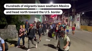 Hundreds leave to join Mexico migrant caravan headed for US