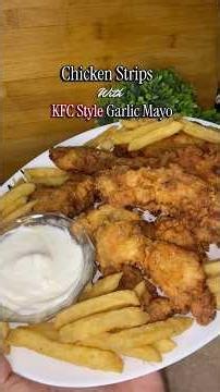 KFC style chicken strips with garlic mayo!! Full recipe #kfc #chickenstripsrecipe #garlicmayo