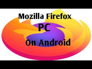 Mozilla Firefox PC In Android Windows Emulator Exagear