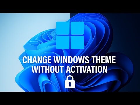 Change Windows Theme Without Activation in 2025 | No Product Key Required!