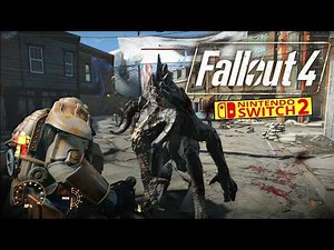 Fallout 4 Nintendo Switch 2 30 / 60 FPS Gameplay