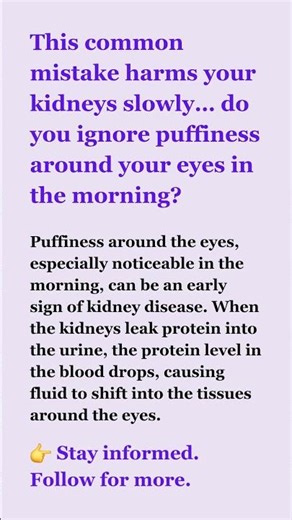 Puffy Eyes in the Morning? ⚠️ A Kidney Warning Sign