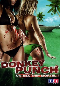 Regarder Donkey Punch (Coups mortels) en streaming