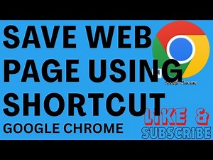 How to Save a Web Page in Google Chrome Quickly Using Shortcut Key | Chrome Browser