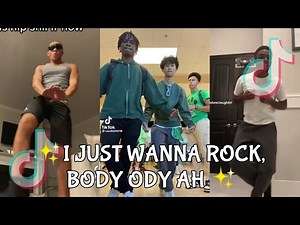 ✨I JUST WANNA ROCK BODY ODY AH✨ - TIKTOK DANCE COMPILATION