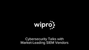 Cybersecurity Talks with Market-Leading SIEM Vendors