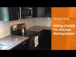 Tiling Tips: Hidden Outlets for a Kitchen Backsplash